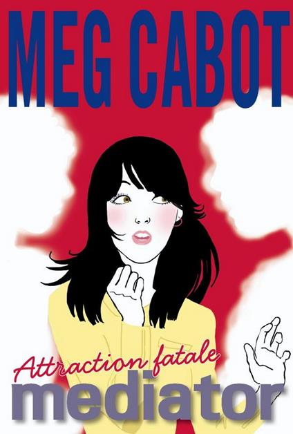 Mediator 5 - Meg Cabot,Alice DELARBRE - ebook