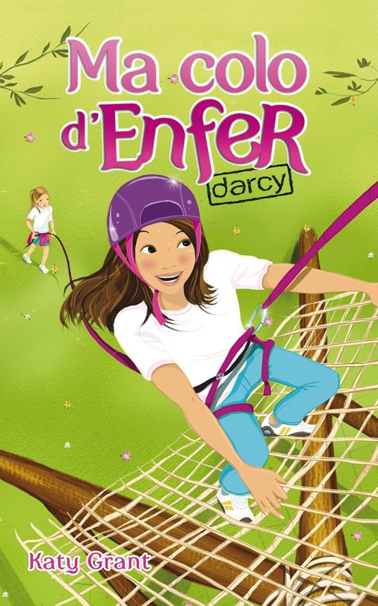 Ma colo d'enfer 3 - Darcy - Katy Grant - ebook