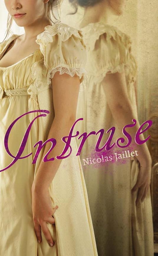 Intruse - Nicolas Jaillet - ebook