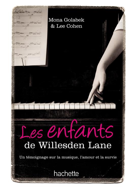 Les enfants de Willesden Lane - Mona Golabek - ebook