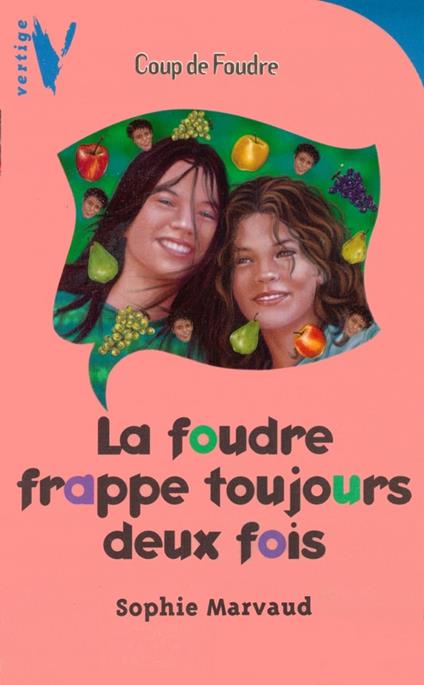 La foudre frappe toujours deux fois - Sophie Marvaud - ebook