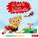 Le Noël de Super Souricette