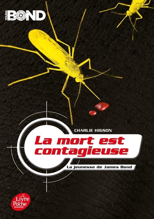 Young Bond - La mort est contagieuse - Charles Higson,Julien Ramel - ebook