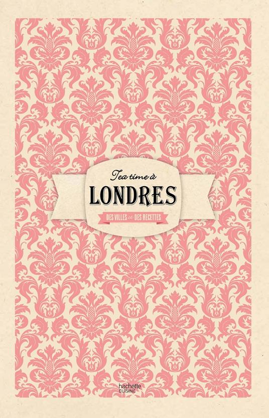 Un tea time à Londres