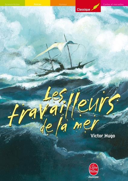 Les travailleurs de la mer - Texte intégral - Victor Hugo,Olivier Tallec - ebook