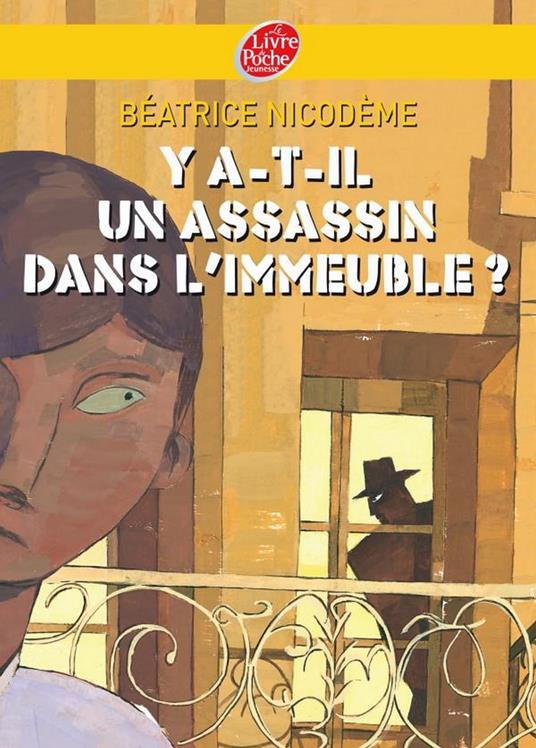 Y a-t-il un assassin dans l'immeuble? - David Dassault,Nicodème Béatrice - ebook