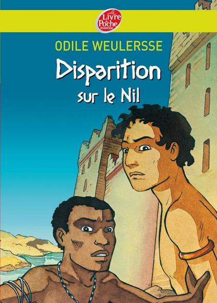 Disparition sur le Nil - Isabelle Dethan,Odile Weulersse - ebook