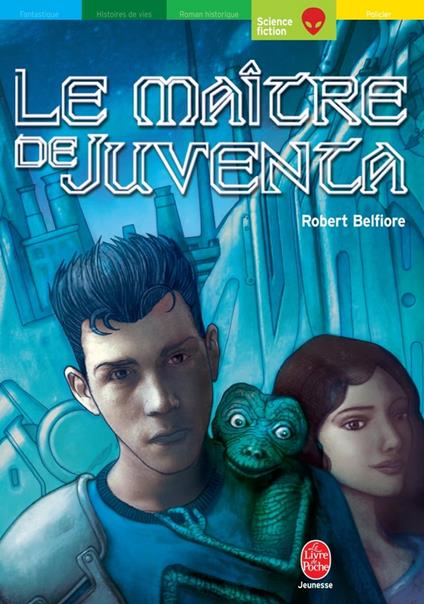 Le maître de Juventa - Robert Belfiore - ebook