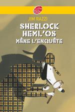 Sherlock Heml'Os mène l'enquête