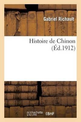 Histoire de Chinon - Gabriel Richault - cover