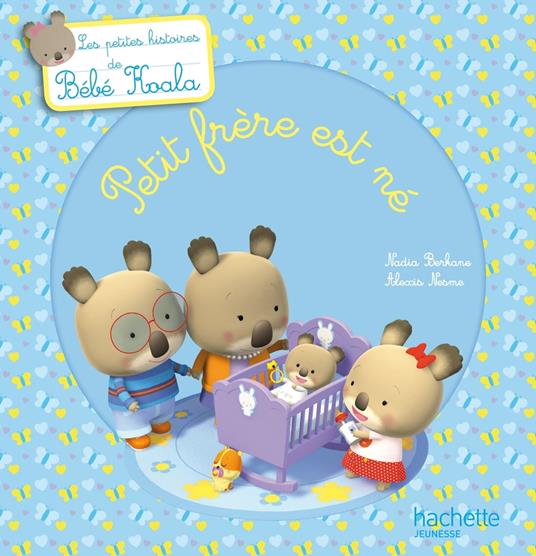 Petit frère est né - Nadia Berkane,Alexis Nesme - ebook
