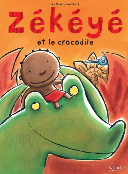 Zékéyé et le crocodile - Nathalie Dieterlé - ebook