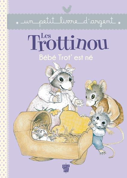 Bébé Trot' est né - Cyndy Szekeres - ebook