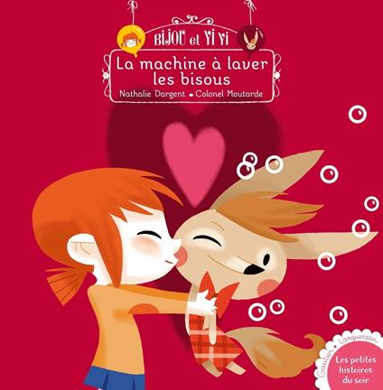 Bijou et Yiyi, la machine à laver les bisous - Nathalie Dargent - ebook
