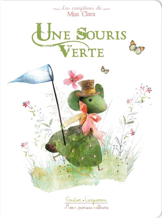 Une souris verte - Miss Clara - ebook