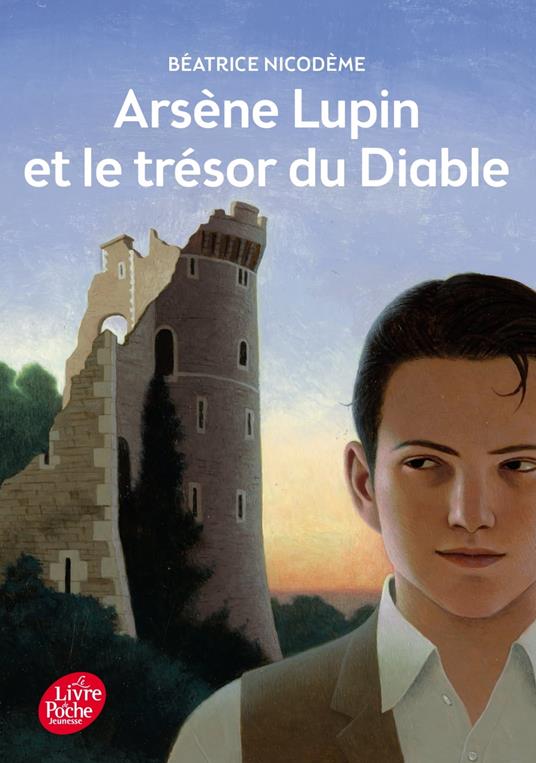 Arsene Lupin et le trésor du diable - Nicodème Béatrice - ebook