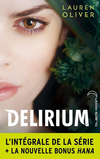 L'intégrale de la série Delirium - Lauren Oliver - ebook