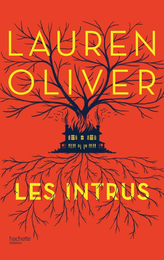 Les Intrus - Lauren Oliver - ebook