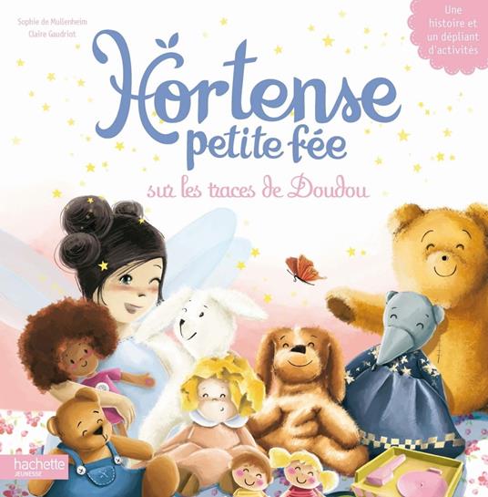 Hortense petite fée sur les traces de Doudou - Claire Gaudriot - ebook