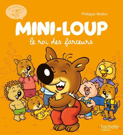 Mini-Loup le roi des farceurs - Philippe Matter - ebook