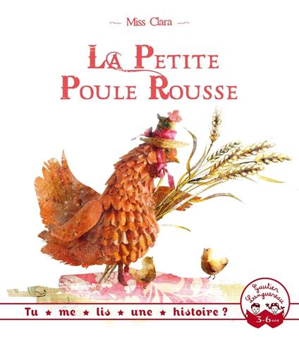 La petite poule rousse - Miss Clara - ebook