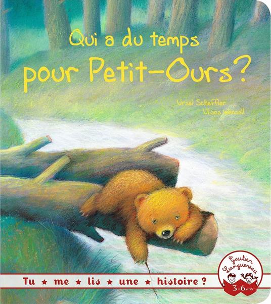 Tu me lis une histoire ? - Qui a du temps pour petit ours ? - Ursel Scheffler,Ulises Wensell - ebook