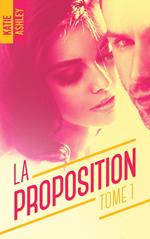 La Proposition - tome 1