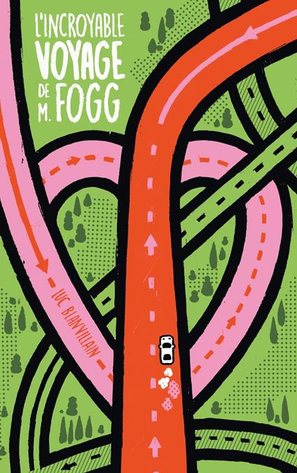L'incroyable voyage de M. Fogg - Luc Blanvillain - ebook
