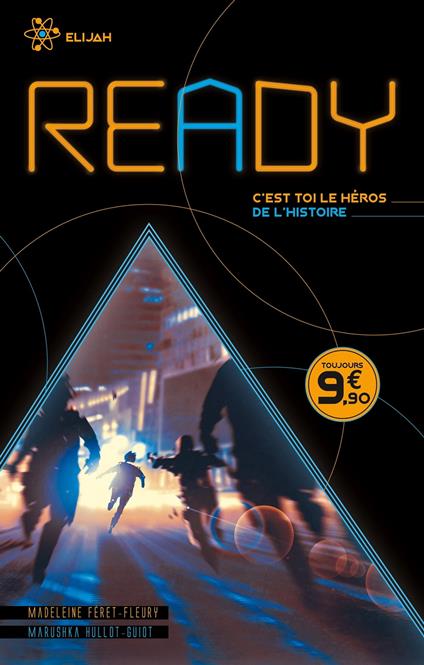 READY - Elijah - La seule issue, c'est toi - Madeleine Féret-Fleury,Marushka Hullot-Guiot - ebook