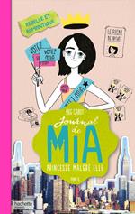 Journal de Mia - Tome 6 - Rebelle et romantique