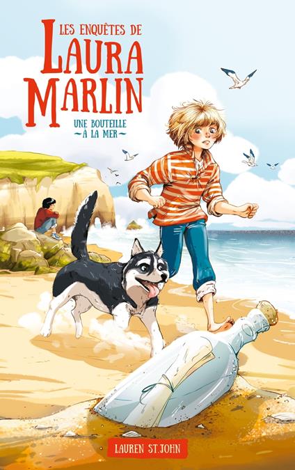 Les enquêtes de Laura Marlin - Tome 1 - Une bouteille à la mer - Lauren St. John,H. Lenoir - ebook