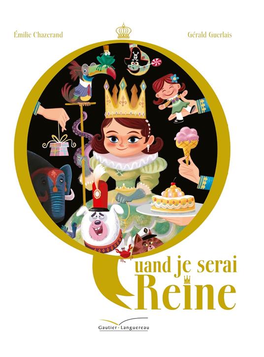 Quand je serai reine - Émilie Chazerand,Gérald Guerlais - ebook