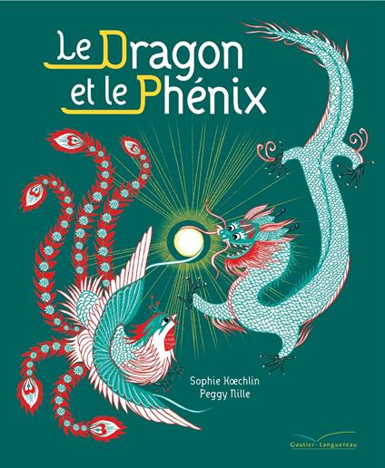 Le dragon et le phénix - Peggy Nille - ebook