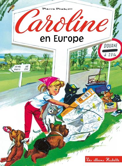 Caroline en Europe - Pierre Probst - ebook