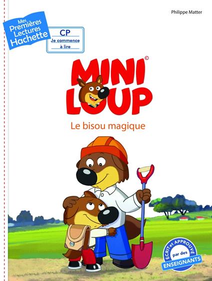 Premières lectures CP2 Mini-Loup - Le bisou magique - Philippe Matter - ebook