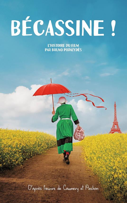 Becassine - Bruno Podalydès - ebook