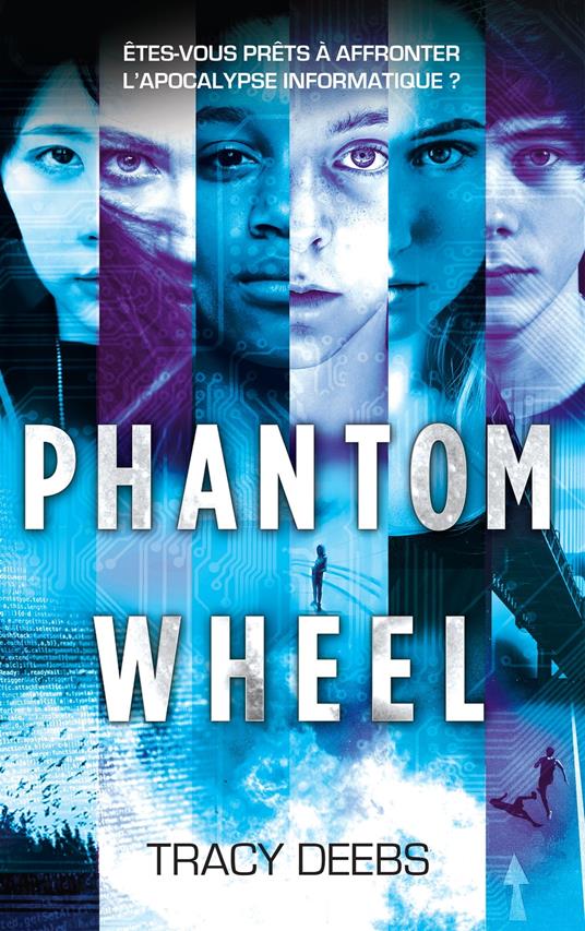 Phantom Wheel - Tracy Deebs,Valérie Drouet - ebook