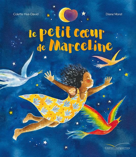 Le petit coeur de Marceline - Colette Hus David,Diane Morel - ebook