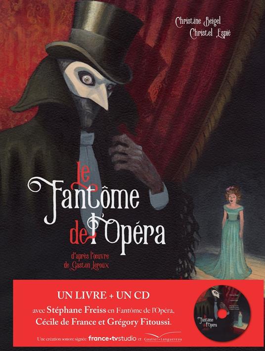 Le fantôme de l'Opéra - Christine Beigel,Christel Espié - ebook