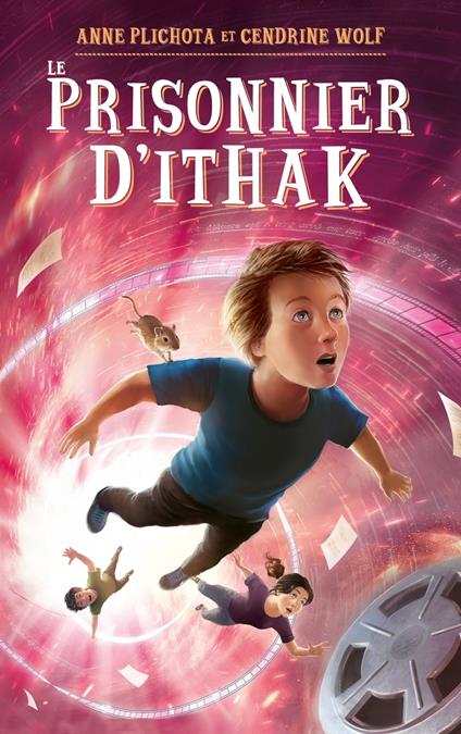 Le prisonnier d'Ithak - Anne Plichota,Cendrine Wolf - ebook