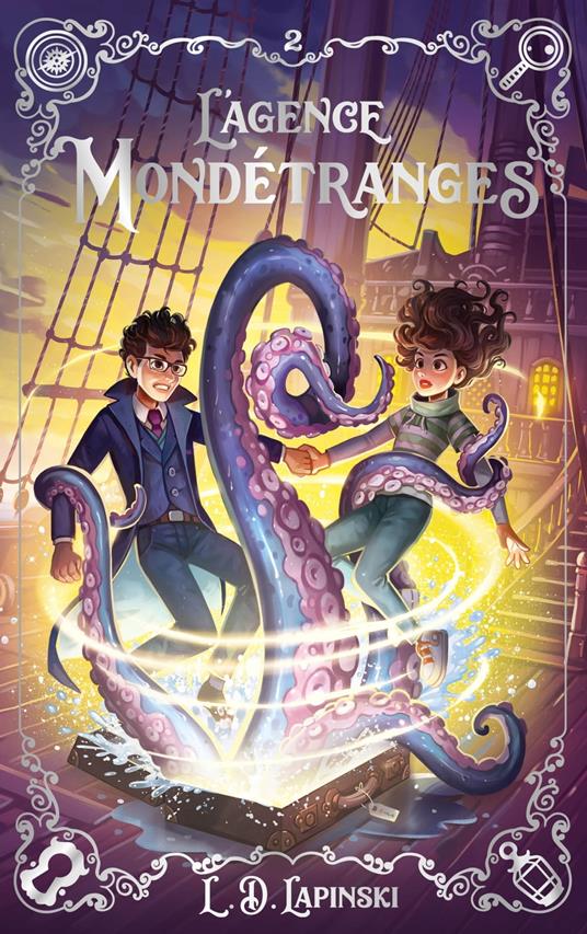 L'agence Mondétranges - Tome 2 - L.D. Lapinski,Laure Porché - ebook