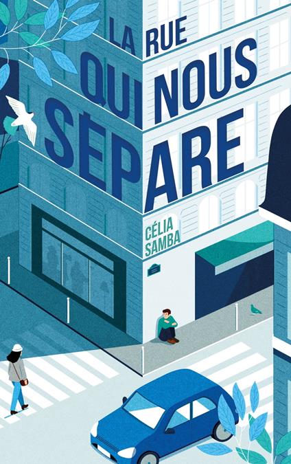 La rue qui nous sépare - Célia Samba - ebook