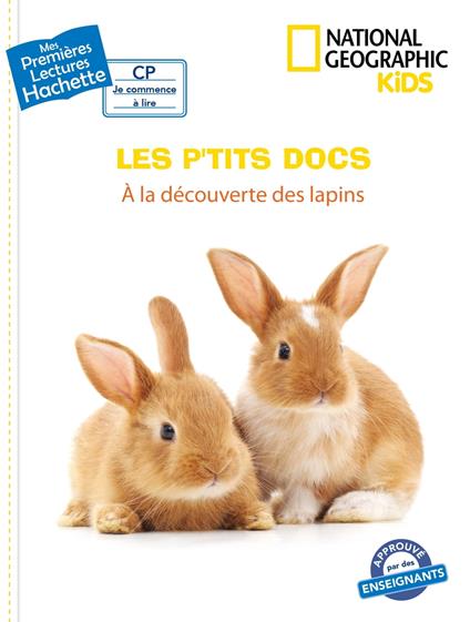 Premières lectures CP2 National Geographic Kids - À la découverte des lapins - Mathilde Paris - ebook
