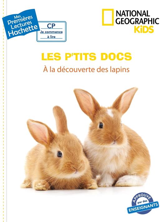 Premières lectures CP2 National Geographic Kids - À la découverte des lapins - Mathilde Paris - ebook