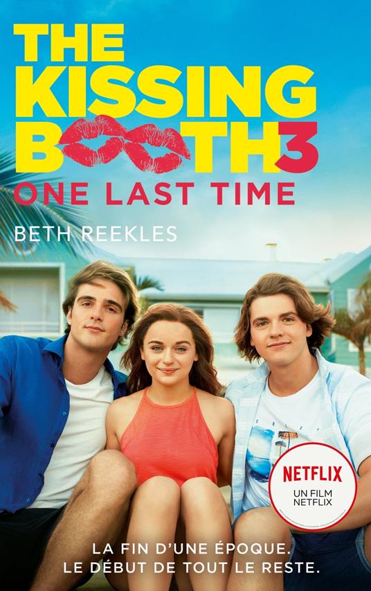 The Kissing Booth - tome 3 - Beth Reekles,Brigitte Hébert - ebook