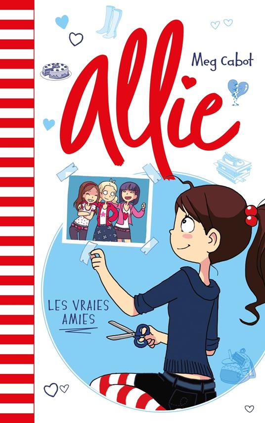 Allie - Les vraies amies - Meg Cabot,Josette Chicheportiche,Fabienne Duvigneau - ebook