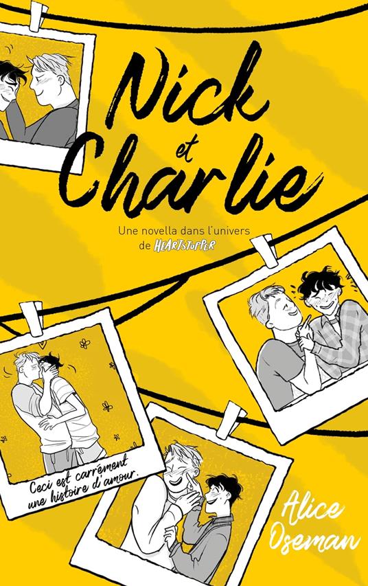 Nick & Charlie - Une novella dans l'univers de Heartstopper - Alice Oseman,Valérie Drouet - ebook