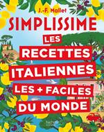 Simplissime Les recettes italiennes les + faciles du monde