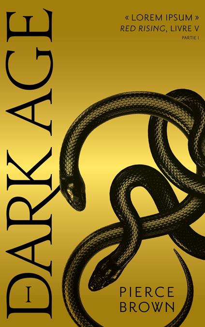 Red Rising - Livre 5 - Dark Age - partie 1 - Pierce Brown,H. Lenoir - ebook