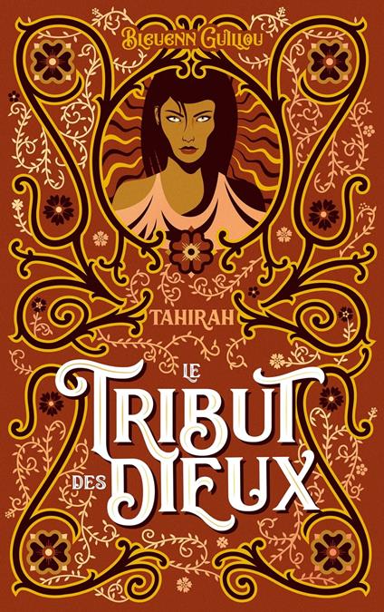 Le Tribut des dieux - Tahirah - Bleuenn Guillou - ebook